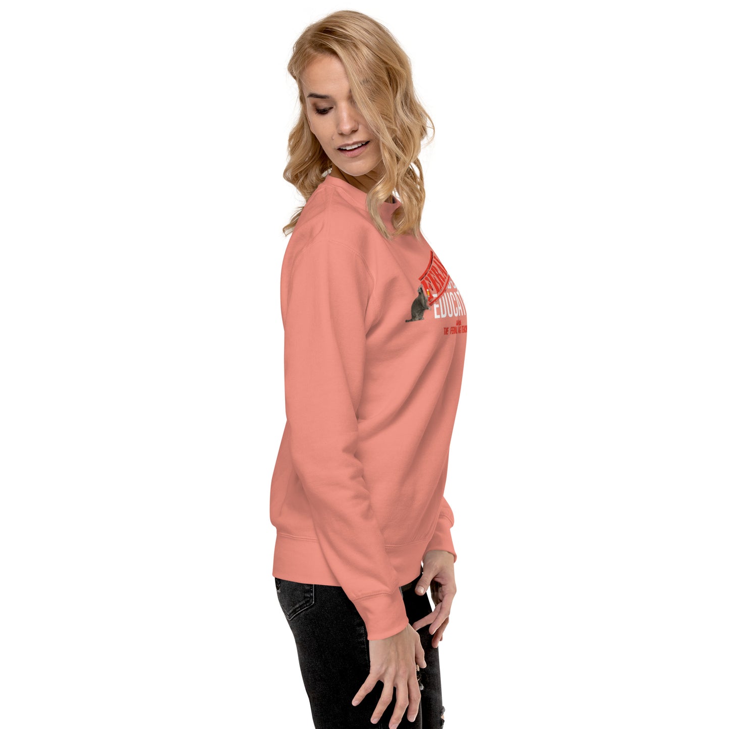 FERAL-ly Educated Unisex Premium Sweatshirt