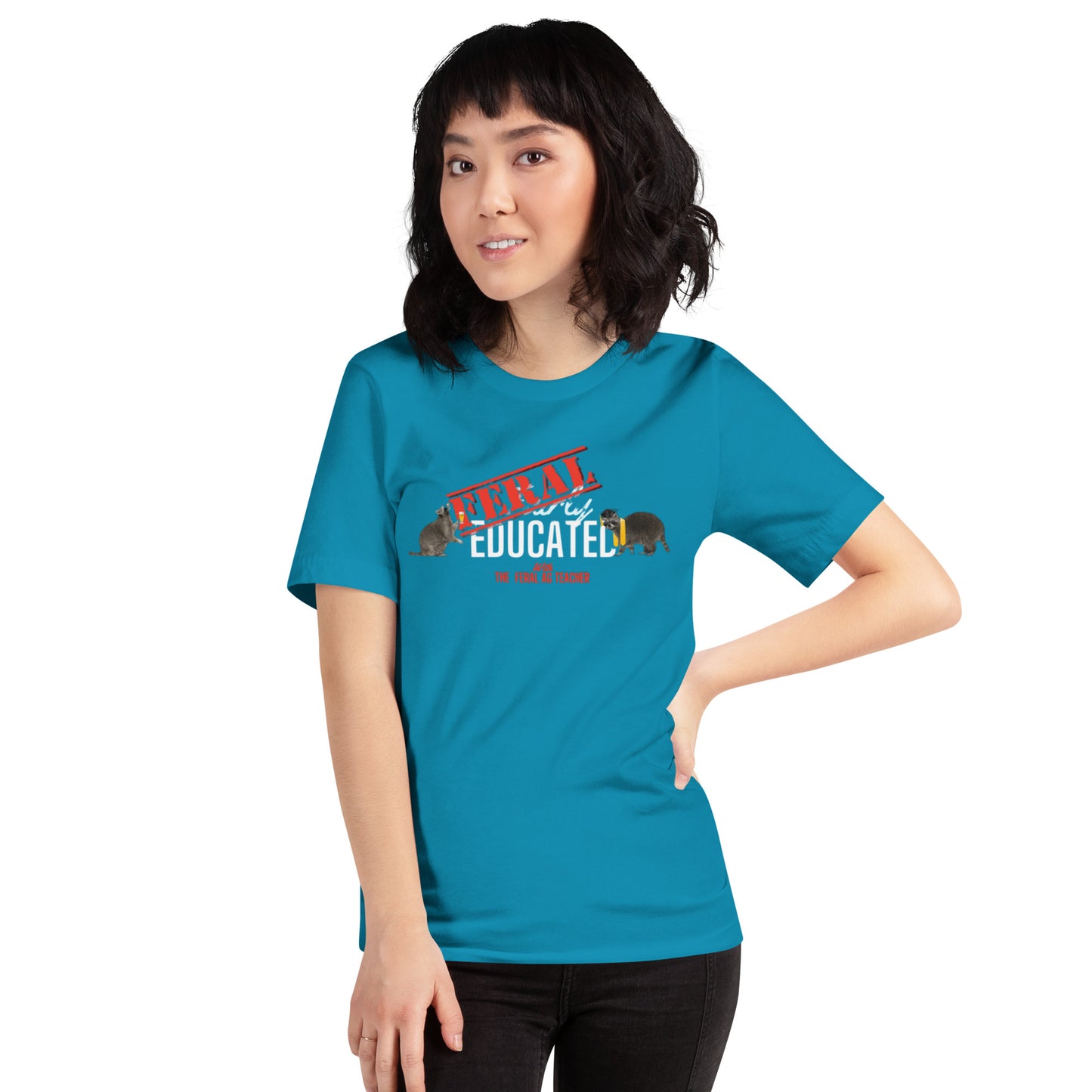 FERAL-ly Educated Unisex t-shirt