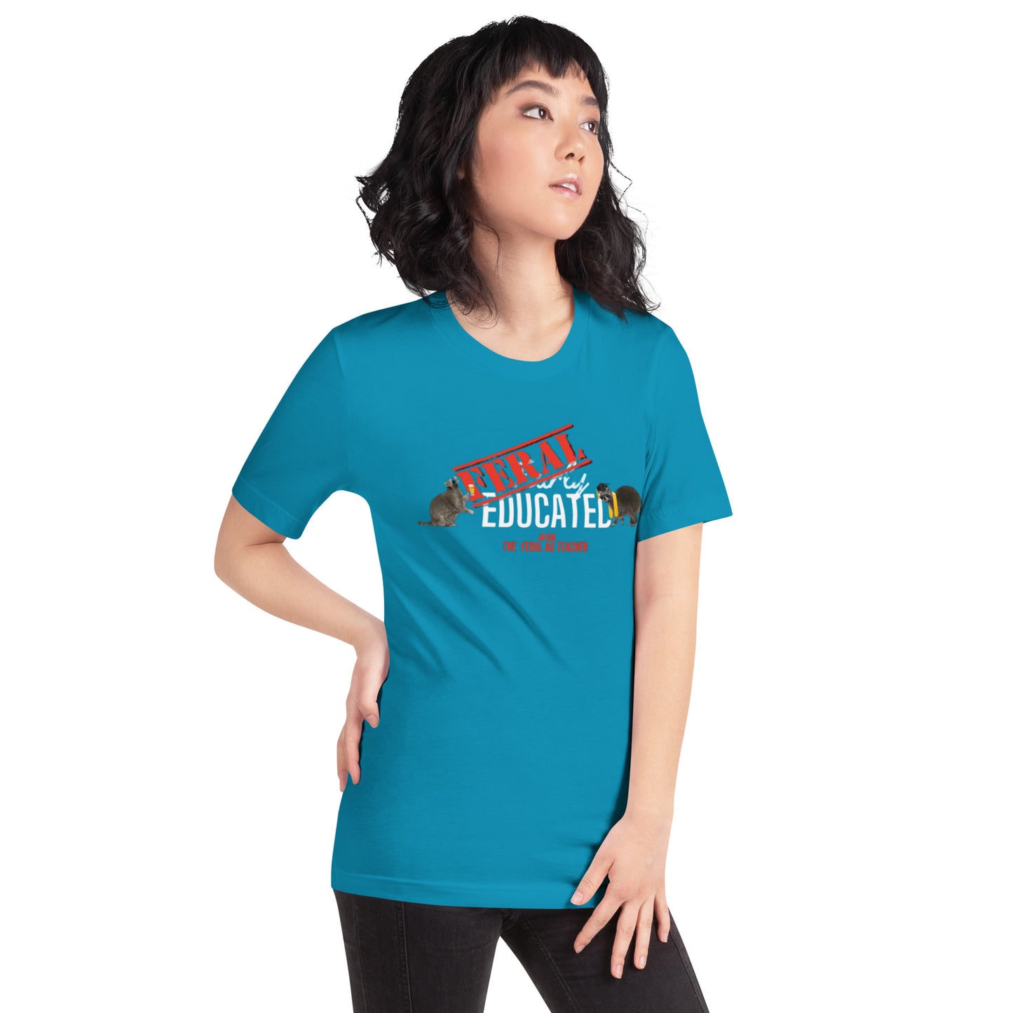 FERAL-ly Educated Unisex t-shirt