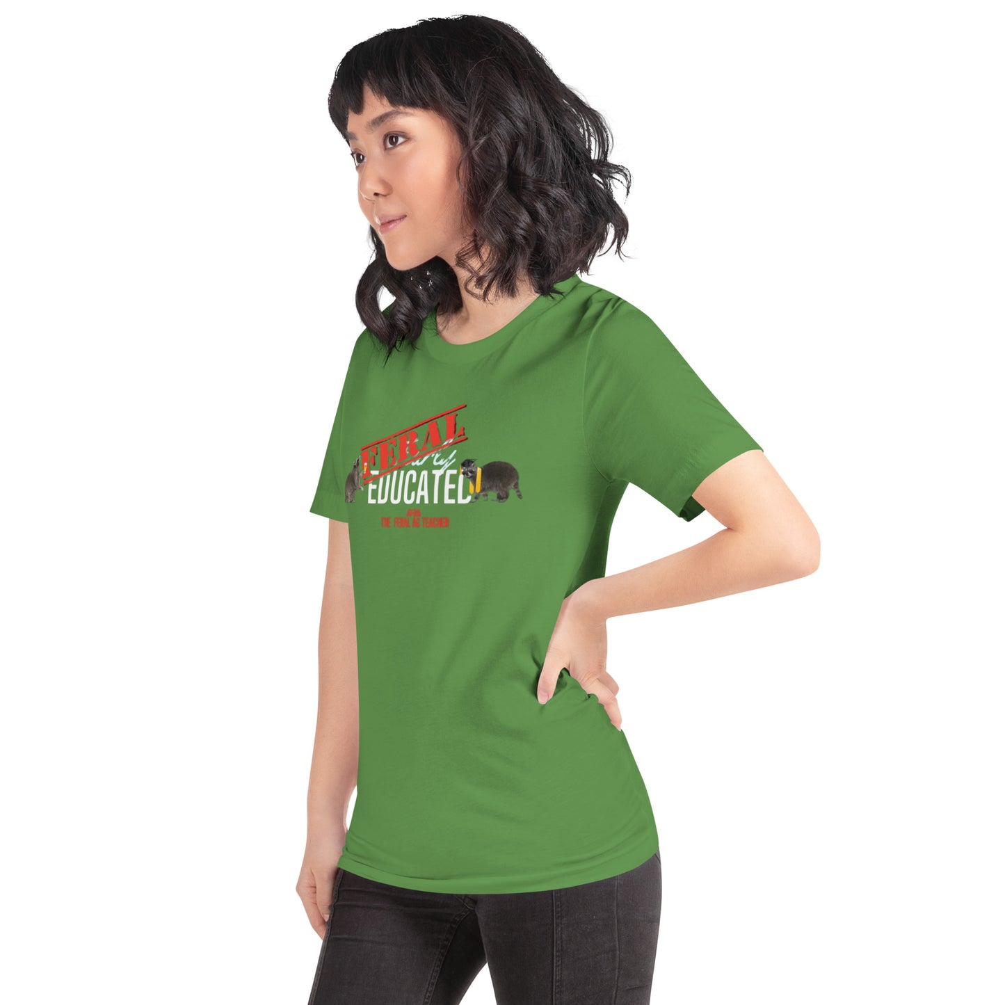 FERAL-ly Educated Unisex t-shirt