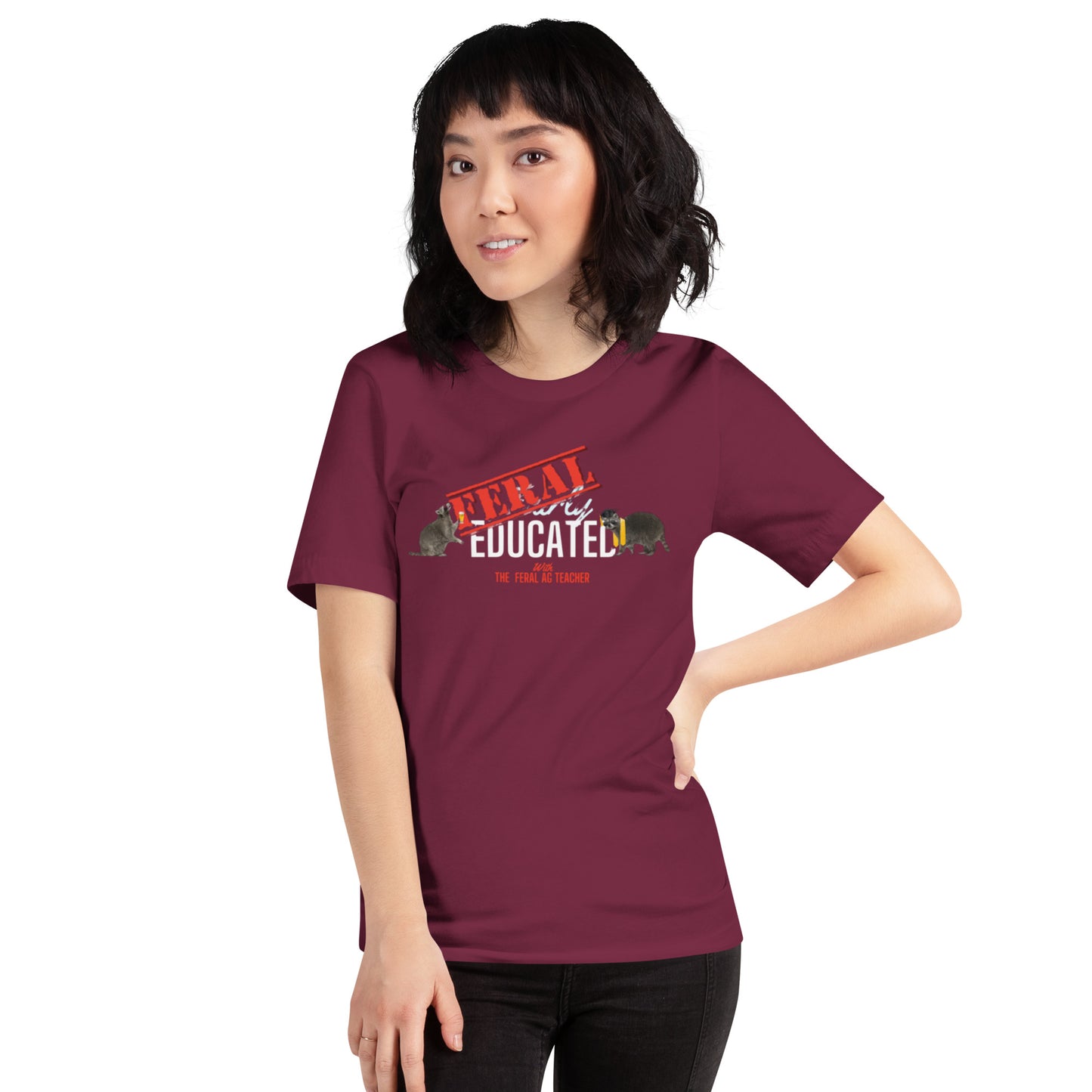 FERAL-ly Educated Unisex t-shirt