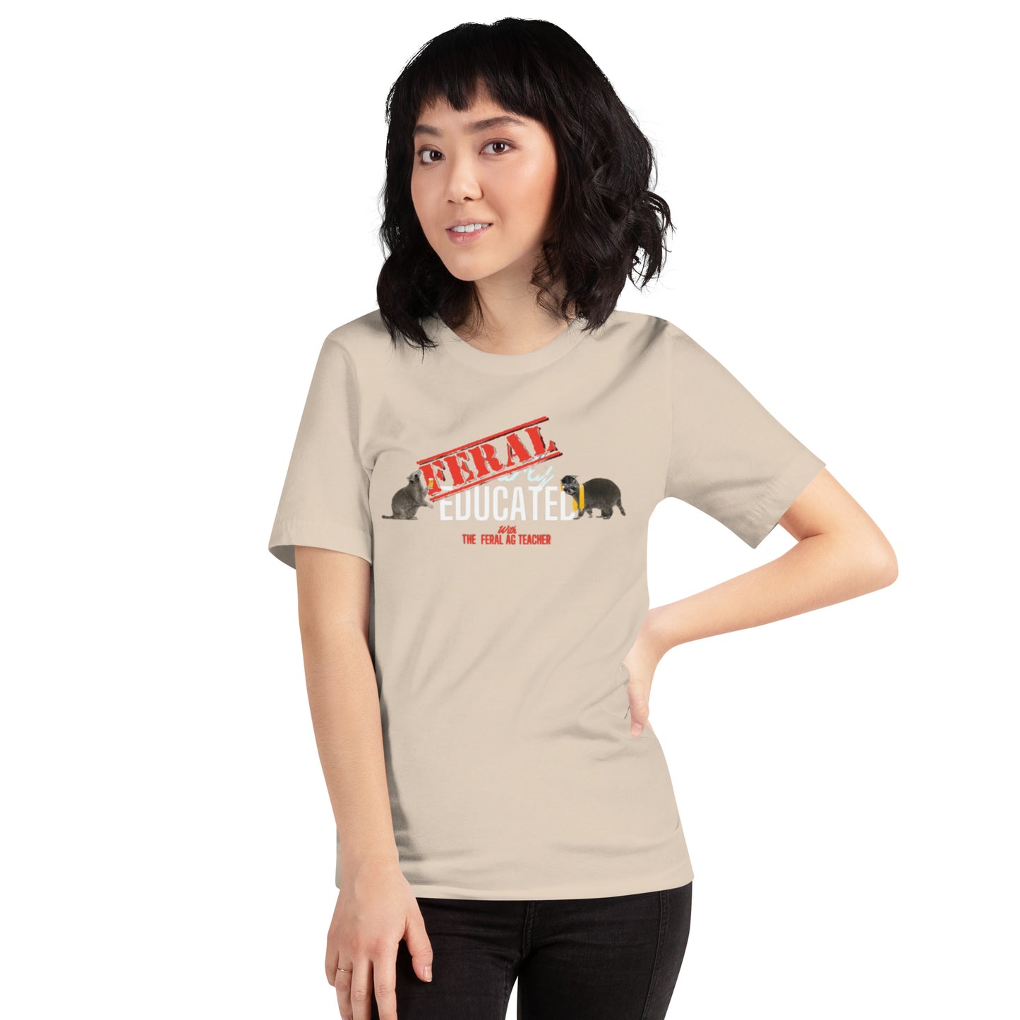 FERAL-ly Educated Unisex t-shirt